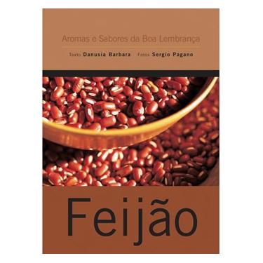 Imagem de Livro - Feijão - Edição de Bolso - Associação dos Restaurantes da Boa Lembrança, Danubia Barbara e Sergio Pagana 