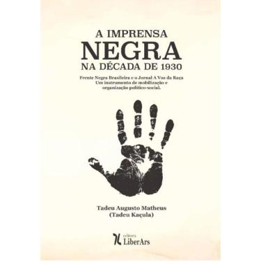 Imagem de Imprensa negra na década de 1930, A: Frente Negra Brasileira e o Jornal A Voz da Raça