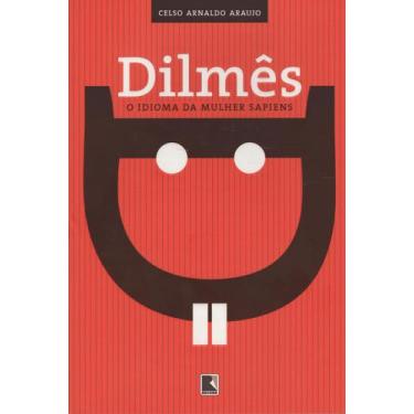 Imagem de Dilmes - O Idioma Da Mulher Sapiens + Marca Página