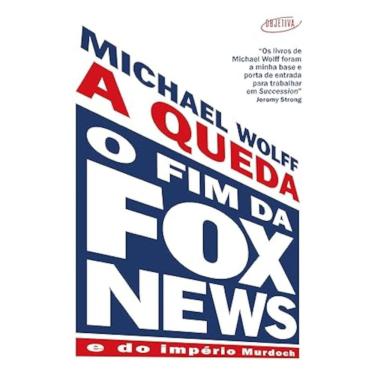 Imagem de A queda - O fim da Fox News e do império Murdoch