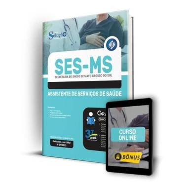 Imagem de Apostila SES-MS - Assistente de Serviços de Saúde - Função: Assistente
