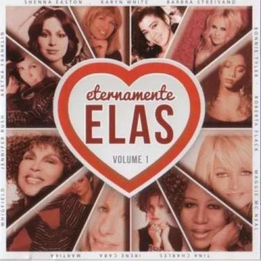 Imagem de CD Eternamente Elas Volume 1 Barbra Streisand Bonnie Tyler - TOP DISC