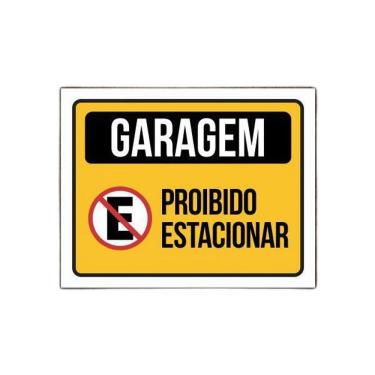 Imagem de Placa Sinalização Garagem Proibido Estacionar 27X35