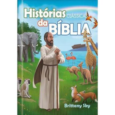 Imagem de Histórias Clássicas da Bíblia - Ampliando a visão sobre a Bíblia para crianças