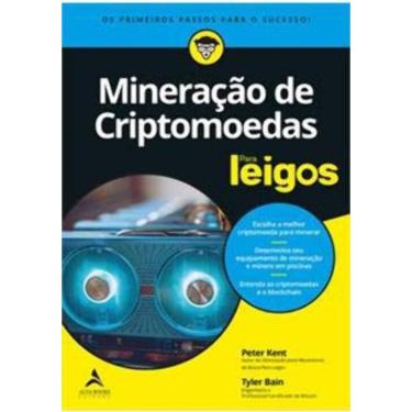 Imagem de Mineração de Criptomoedas Para Leigos - Os Primeiros Passos Para o Sucesso