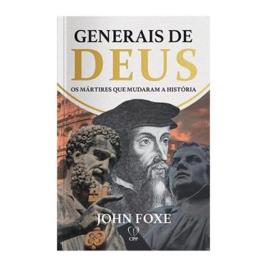 Imagem de Livro - Generais de Deus: os mártires que mudaram a história