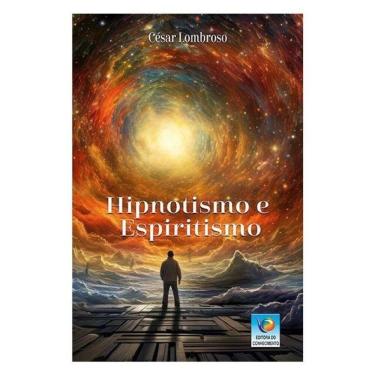 Imagem de Hipnotismo E Espiritismo
