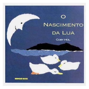 Imagem de Livro - O Nascimento da Lua - Coby Hol