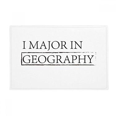 Imagem de DIYthinker Quote I Major in Geography Tapete antiderrapante para porta de banheiro