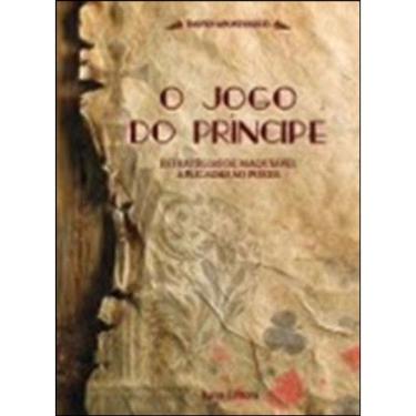 Imagem de Jogo Do Principe, O - Estrategias De Maquiavel Aplicadas Ao Poker