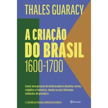 Imagem de Livro - A criação do Brasil