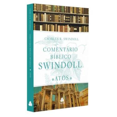 Imagem de Livro - Comentário bíblico Swindoll - Atos dos Apóstolos