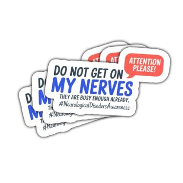 Imagem de 3 adesivos engraçados de conscientização neurológica, decalque de vinil Do Not Get On My Nerves, adesivo à prova d'água de humor médico para laptop, garrafa de água, caderno, adesivos de carro