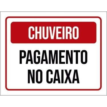 Imagem de Kit 3 Placa Acm Chuveiro Pagamento No Caixa 18X23 - Sinalizo