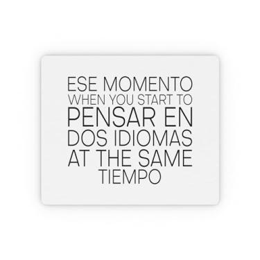 Imagem de Espanhol Inglês Educadores Humorísticos Latinas Gags Sayings Camiseta Masculina Feminina Mouse Pad Retangular 9,3" x 19,8 cm / Retângulo
