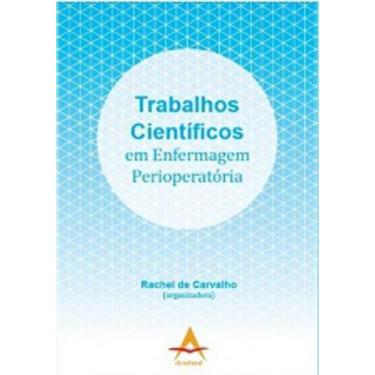 Imagem de Livro Trabalhos Científicos Em Enfermagem Perioperatória - Andreoli