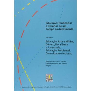 Imagem de Educacao Arte E Midias Genero Raca Etnia...