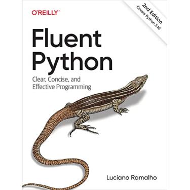 Imagem de Fluent Python: Clear, Concise, and Effective Programming