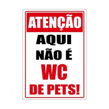 Imagem de Adesivo Atenção Aqui Não É Wc De Pets 27Cmx17Cm Branco