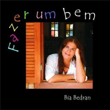 Imagem de Bia Bedran - Fazer Um Bem - Cd