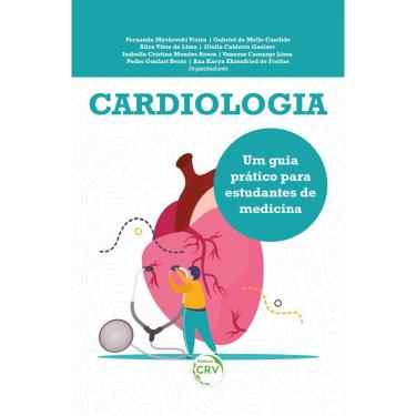 Imagem de Cardiologia: um guia PRáTICO para estudantes de medicina