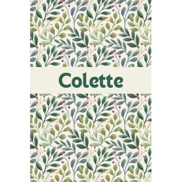 Imagem de Colette: Personalized Notebook with Name Colette Great Lined Blank Journal Gift Idea for Girls and Women Named Colette