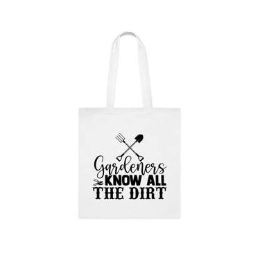 Imagem de Sacola para jardineiros, sacola para jardineiros sabem toda a sujeira, presente para jardineiros, bolsa de ombro para jardineiros, sacos reutilizáveis para jardineiros, ideia de presente