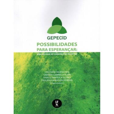 Imagem de Possibilidades Para Esperancar - Uma Decada De Construcao Coletiva