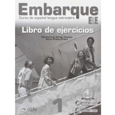 Imagem de Livro - Embarque ELE - Volumen 1: Libro de Ejercicios - Rocío Prieto e Montserrat Alonso Cuenca