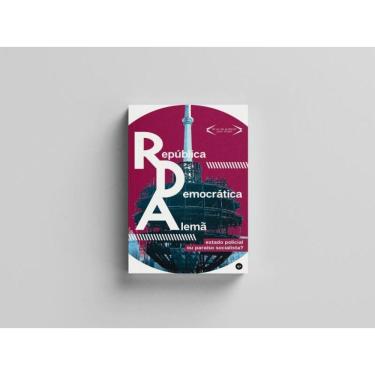 Imagem de Estado Policial Ou Paraíso Socialista?