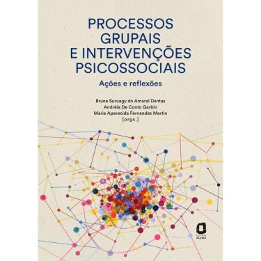 Imagem de Processos grupais e intervenções psicossociais: Ações e reflexões