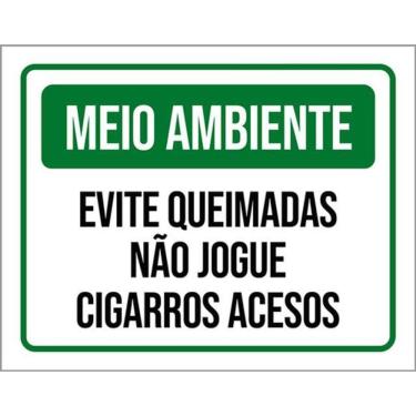 Imagem de Kit 10 Placa Meio Ambiente Evite Queimadjogue Cigarros36X46