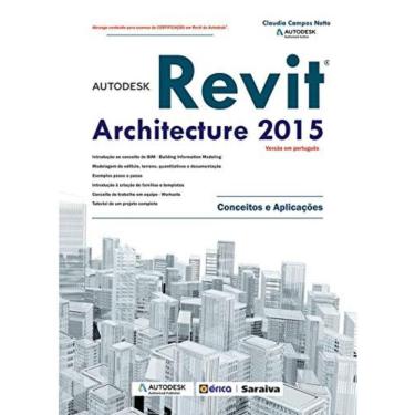 Imagem de Autodesk Revit Architecture 2015 - Erica