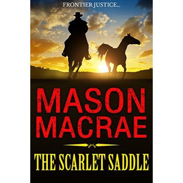 Imagem de The Scarlet Saddle (English Edition)