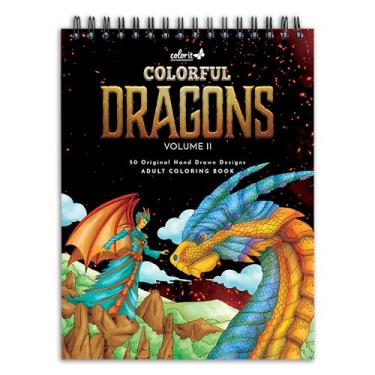 Imagem de ColorIt Livro de colorir colorido dragões adultos para mulheres, Volume II - 50 desenhos de um lado, papel grosso liso, capas de capa dura planas, encadernado em espiral, páginas para colorir de
