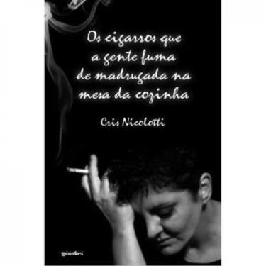 Imagem de Cigarros Que A Gente Fuma De Madrugada Na Mesa Da Cozinha - GIOSTRI, 3