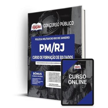 Imagem de Apostila PM-RJ - Curso de Formação de Soldados - Apostilas Opção