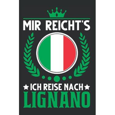 Imagem de Lignano Notizbuch: Lignano Italien Urlaub Spruch Reise Geschenk / 6x9 Zoll / 120 ausfüllbare Seiten Seiten