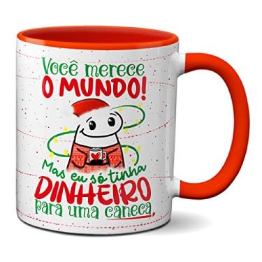 Imagem de Caneca Flork de Natal Frase Só Tinha Dinheiro Pra Caneca (Vermelha)
