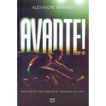 Imagem de Avante! Guia Bíblico Para Vencer os Problemas da Vida