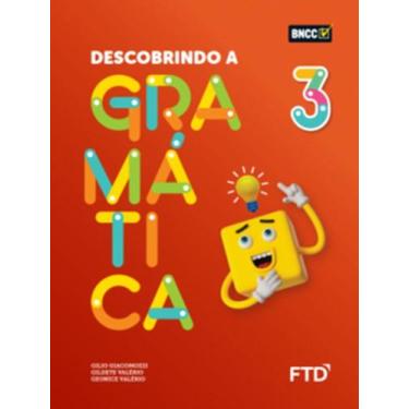Imagem de Descobrindo a Gramática - 3º ano, 3