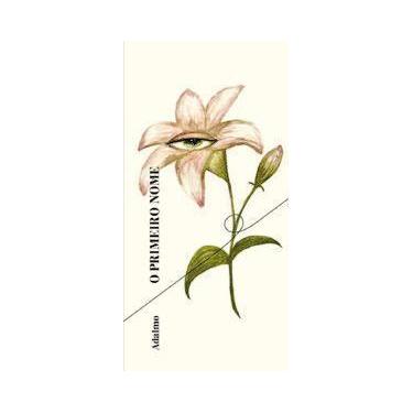 Imagem de O Primeiro Nome Sortido - QUIXOTE CNPJ NOVO, Sortido