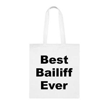 Imagem de Sacola de Bailiff, Best Bailiff Ever Bag, presente de oficial, presente para oficial de justificativa, bolsa de ombro oficial de justificativa, bolsas reutilizáveis, ideia de de Natal, Branco