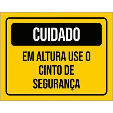 Imagem de Kit 3 Placas Cuidado Em Altura Use Cinto De Segurança 36X46 - Sinalizo