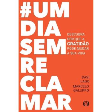 Imagem de Um Dia Sem Reclamar