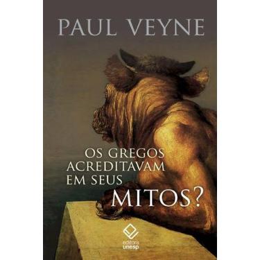 Imagem de Livro - Os gregos acreditavam em seus mitos?
