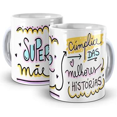 Imagem de Caneca dia das mães - Super mãe, Cumplice melhores histórias