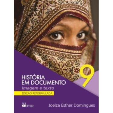 Imagem de Historia em Documento - 9º Ano - Versao Especial