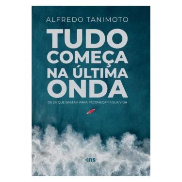 Imagem de Tudo Começa Na Última Onda