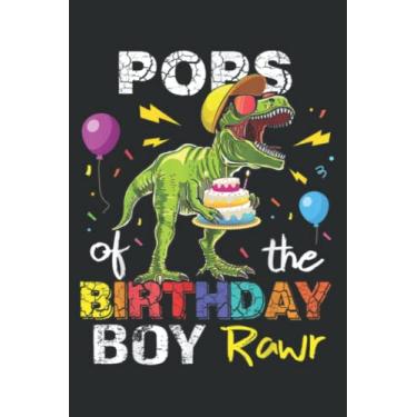 Imagem de Pops of the Birthday Boy Pops Dinosaur.pdf: Journal/Ruled Notebook with Premium Paper, Inner Pocket, with 6" x 9", 120 Pages.